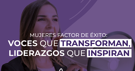 Mujeres Factor de Éxito