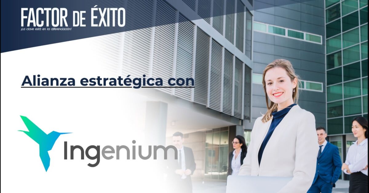 Factor de Éxito se une como Media Partner de Ingenium: Una alianza estratégica para impulsar la innovación tecnológica en América Latina