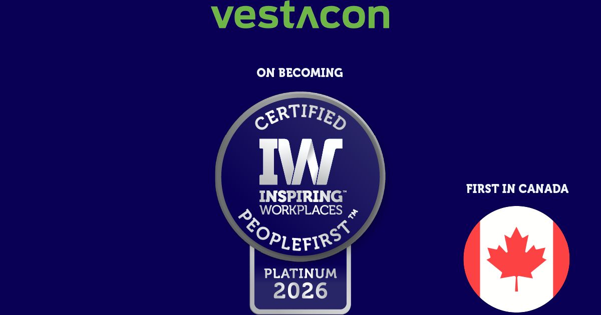 Vestacon anunciada como la primera organización PeopleFirst™ certificada en Canadá