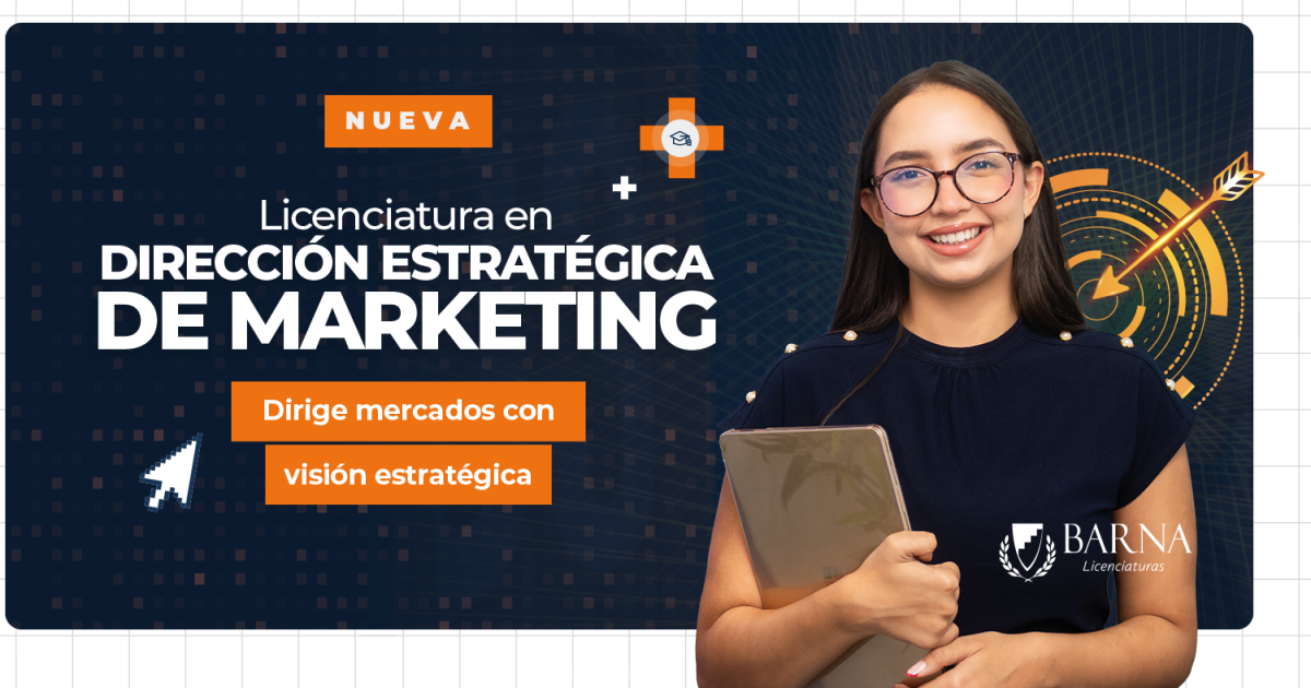 Barna lanza nueva carrera en Dirección Estratégica de Marketing