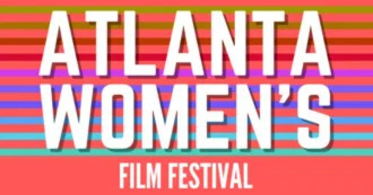 Revelan las selecciones oficiales del 5.º Festival Anual de Cine de Mujeres de Atlanta