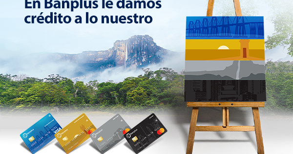 Banplus presenta sus tarjetas de crédito con tecnología sin contacto y diseño inspirado en íconos de Venezuela