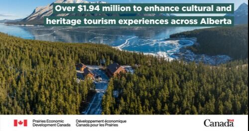El Gobierno de Canadá invierte en experiencias y atracciones turísticas de calidad para impulsar la economía turística de Alberta .
