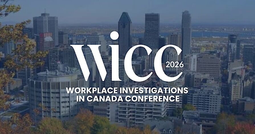 La única conferencia híbrida de Canadá dedicada al avance de las investigaciones en el lugar de trabajo regresa en mayo de 2026