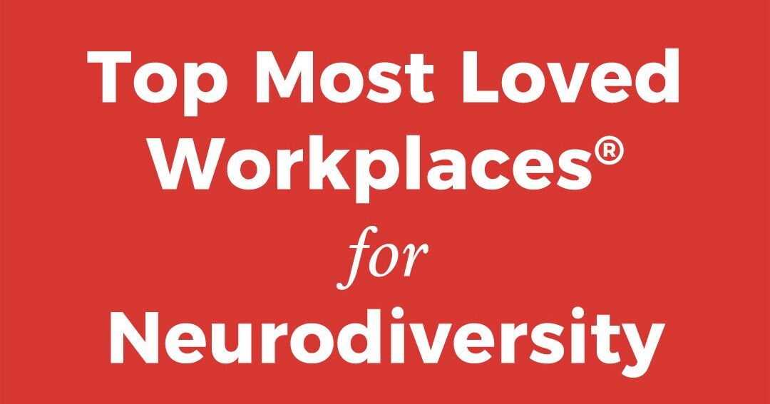 88 empresas son reconocidas como uno de los Mejores Lugares de Trabajo para la Neurodiversidad en 2026