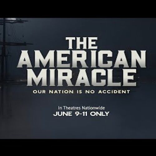 Estreno de "El milagro americano: nuestra nación no es un accidente" de Heroic Pictures
