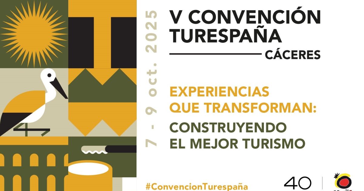 La V Convención Turespaña explorará la transformación del turismo: del destino a la experiencia