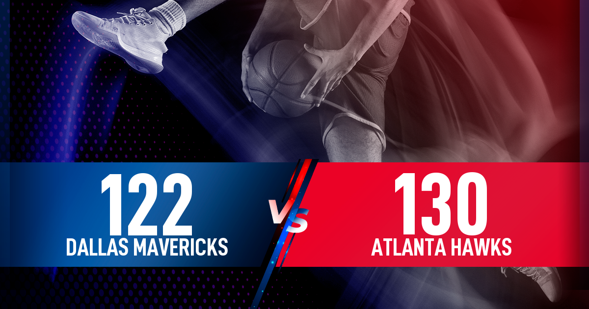 Atlanta Hawks se impone a Dallas Mavericks por 122-130
