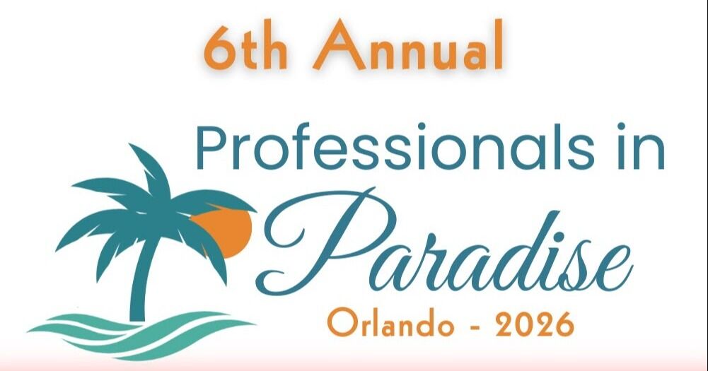 La Asociación de Profesionales de Florida anuncia la sexta edición anual de Profesionales en el Paraíso 2026 en Orlando