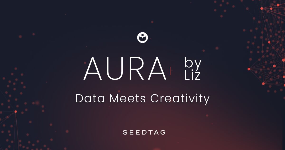 Seedtag lanza AURA By Liz, la suite creativa Neuro-Contextual