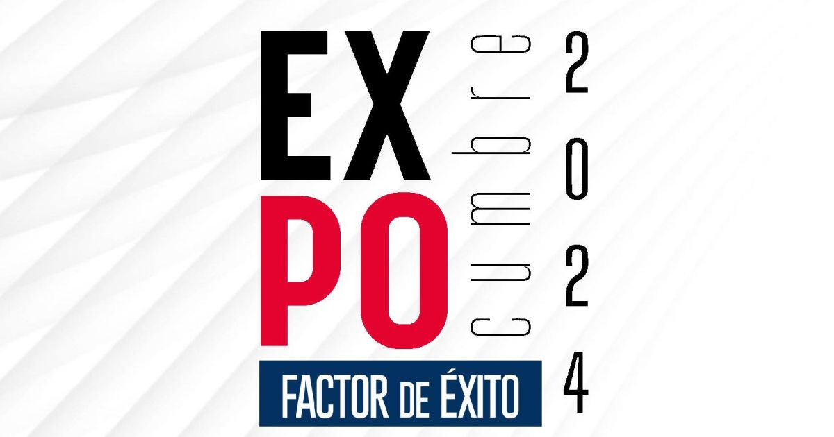 Expo Cumbre Factor de Éxito 2024