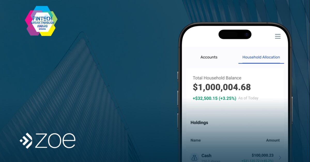 Zoe Financial nombrada "Empresa de Gestión Patrimonial del Año" en la décima edición de los Premios FinTech Breakthrough