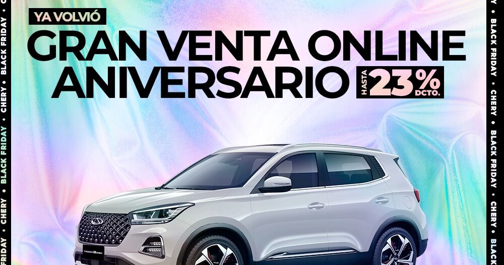 Chery celebra sus 17 años en Chile precios desde $9.990.000