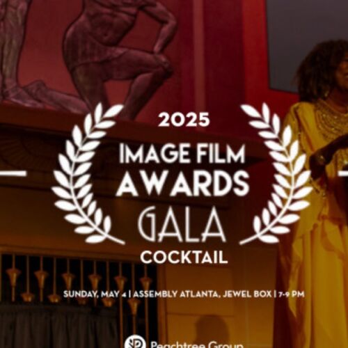 Atlanta Film Society y Georgia Entertainment presentan el cóctel de gala de los XI Premios de Cine IMAGE patrocinado por Assembly Atlanta y NBCUniversal