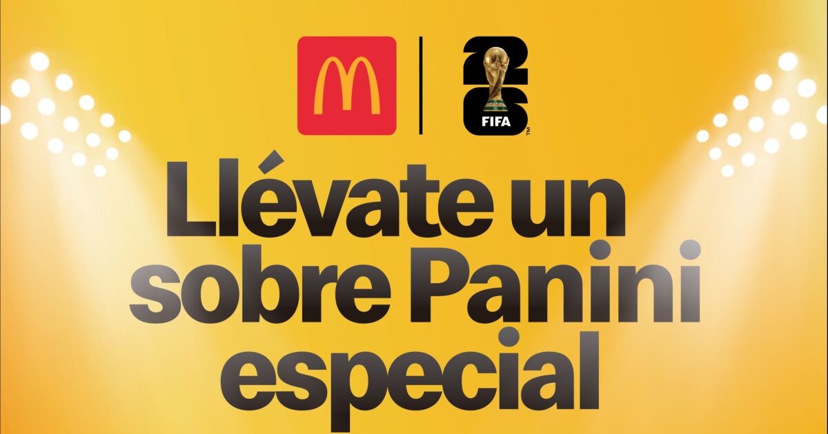 McDonald’s lanza menú temático por el Mundial 2026 y suma sobres Panini en Panamá