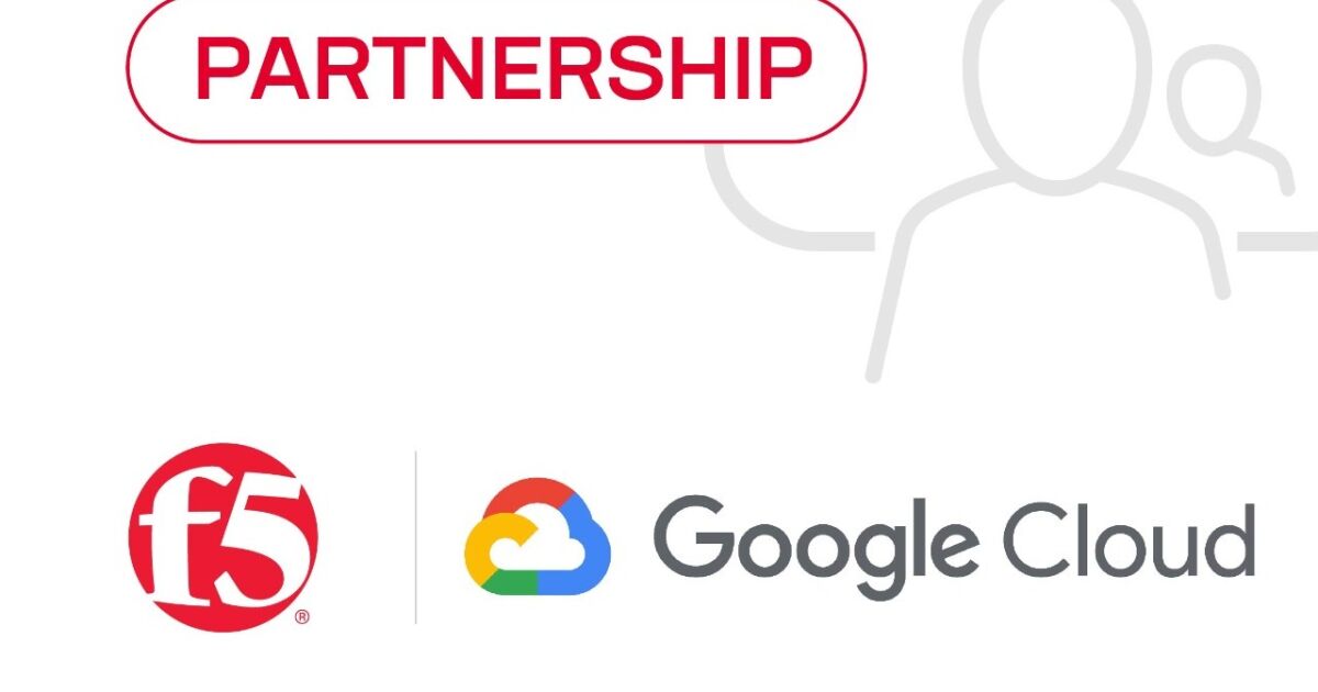 F5 y Google Cloud lanzan solución para acelerar y blindar aplicaciones nativas en la nube