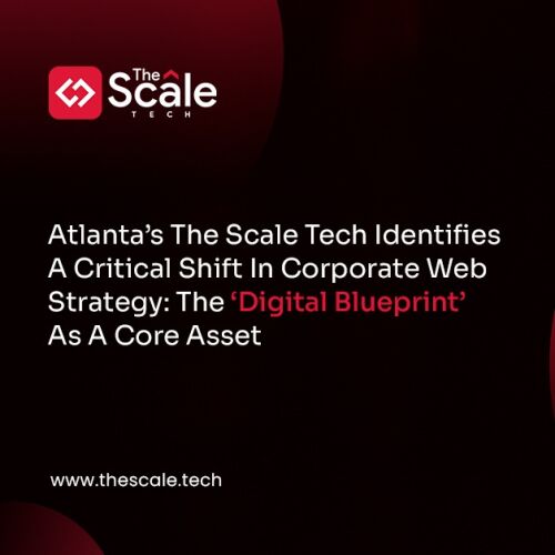 The Scale Tech de Atlanta identifica un cambio crucial en la estrategia web corporativa: el "modelo digital" como activo fundamental