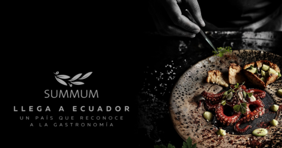 El prestigioso reconocimiento gastronómico SUMMUM llega a Ecuador para celebrar la diversidad y excelencia culinaria