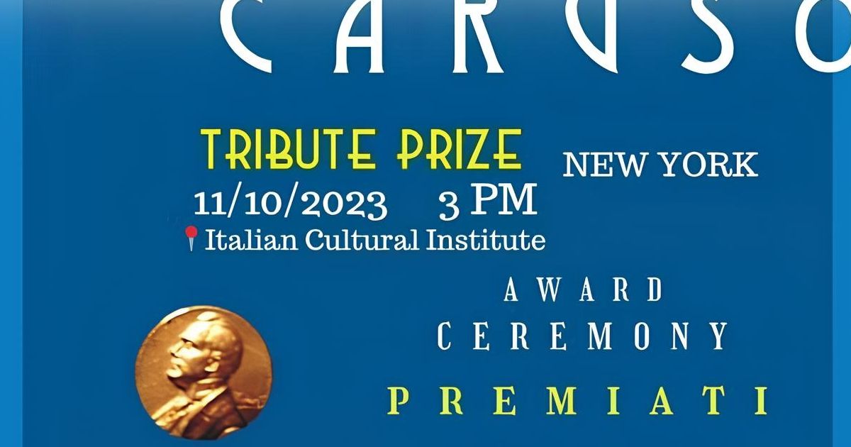 Caruso Tribute Prize NY premiará a personalidades de excelencia en celebración de los 150 años del Natalicio del Gran tenor italiana el 11 de octubre