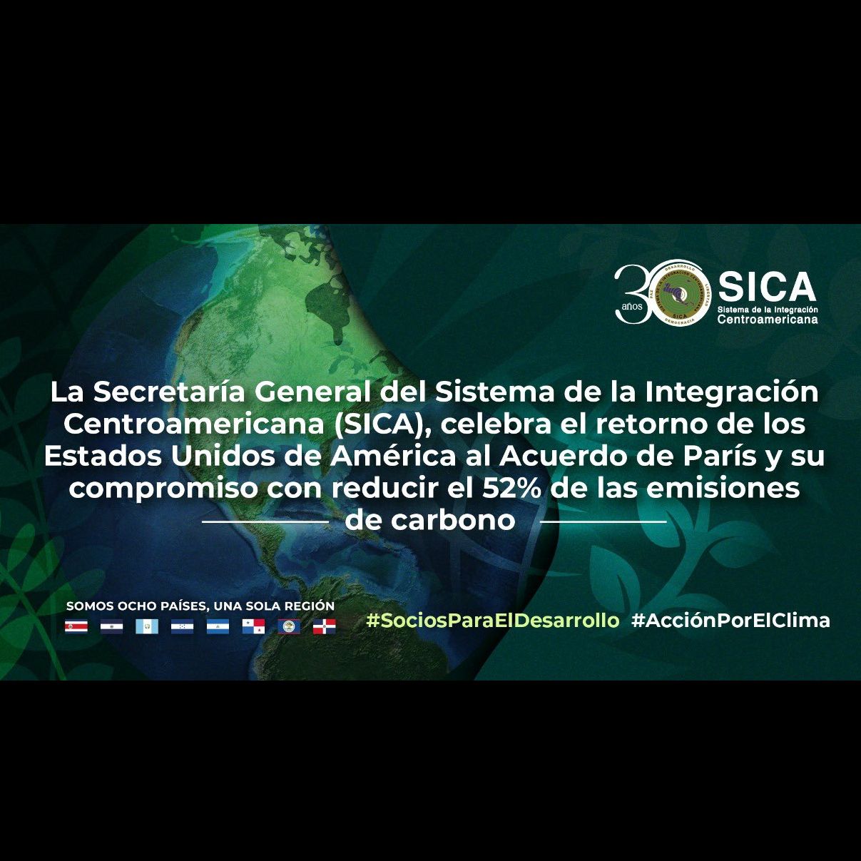 La Secretaría General del SICA celebra retorno de EEUU al Acuerdo de París y su compromiso con reducción de emisiones de carbono