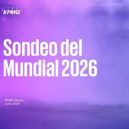 Empresas de México y Centroamérica anticipan un impacto positivo del mundial de 2026 según KPMG