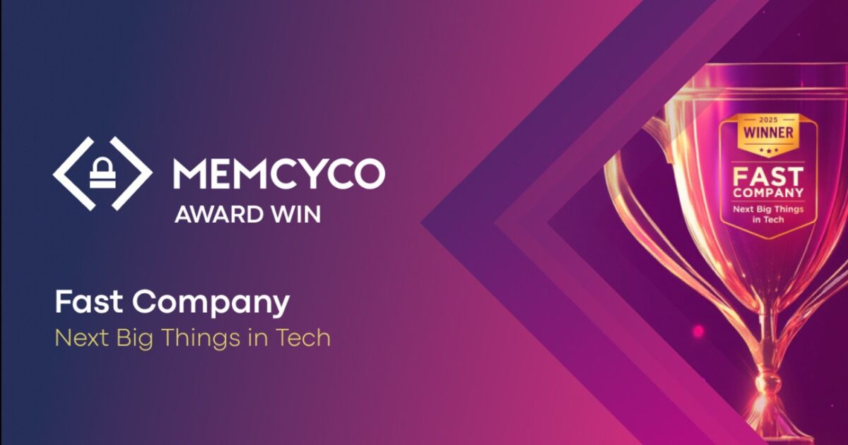 Memcyco incluida en la lista "Next Big Things in Tech" de Fast Company para 2025 por su innovación en prevención del fraude en tiempo real